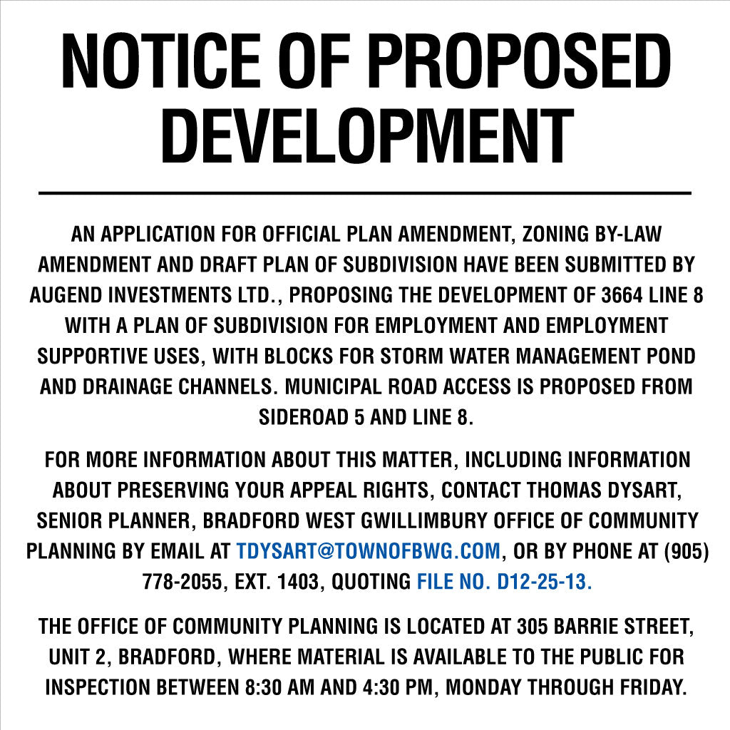 Bradford West Gwillimbury - Development Sign